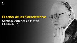 Hace 50 años falleció el Titán de las Hidroeléctricas, conócelo