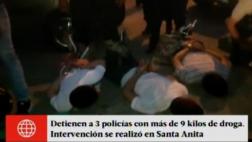 Detienen a 3 policías con 9 kilos de cocaína en Santa Anita