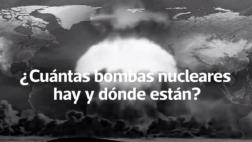 ¿Cuántas bombas nucleares hay en el mundo y dónde están?