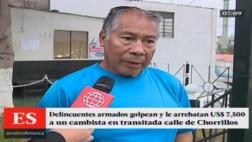 Chorrillos: banda de hampones le roba US$7,500 a cambista