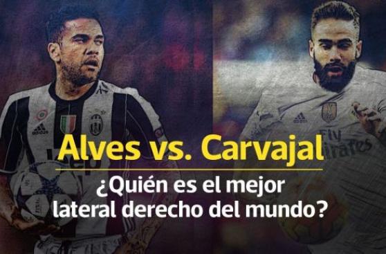 Dani Alves vs. Carvajal: ¿Quién es el mejor lateral del mundo?