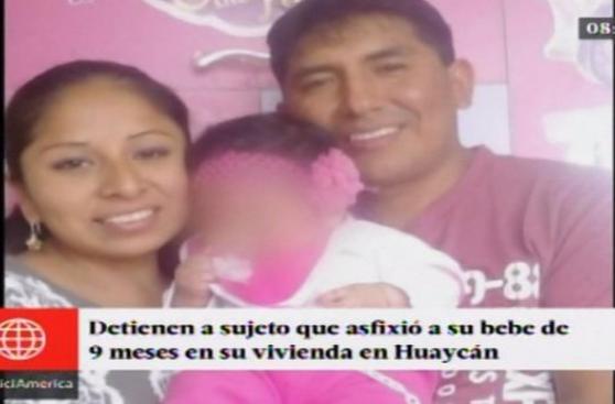 Huaycán: sujeto asfixió a su bebe de 9 meses el Día de la Madre